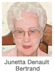 Junetta (Denault) Bertrand